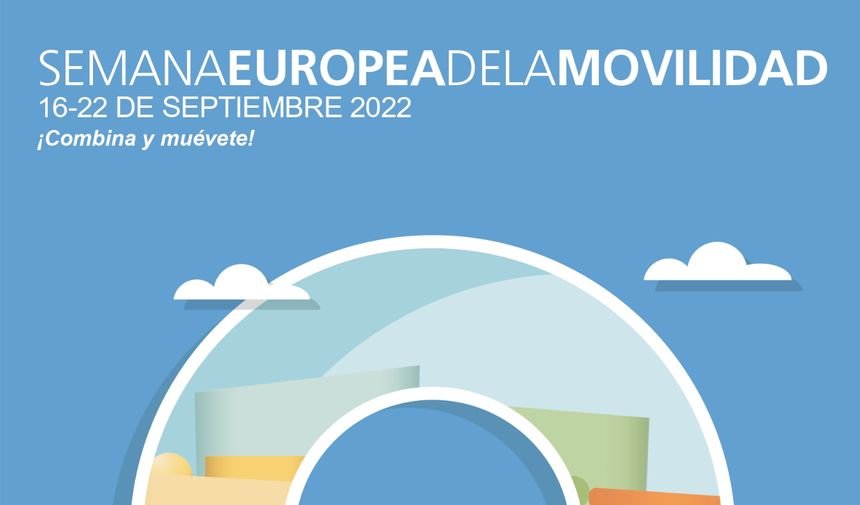 Semana Europea de la Movilidad 2022 que, este año, se desarrolla bajo el lema ‘Mejores conexiones’.
