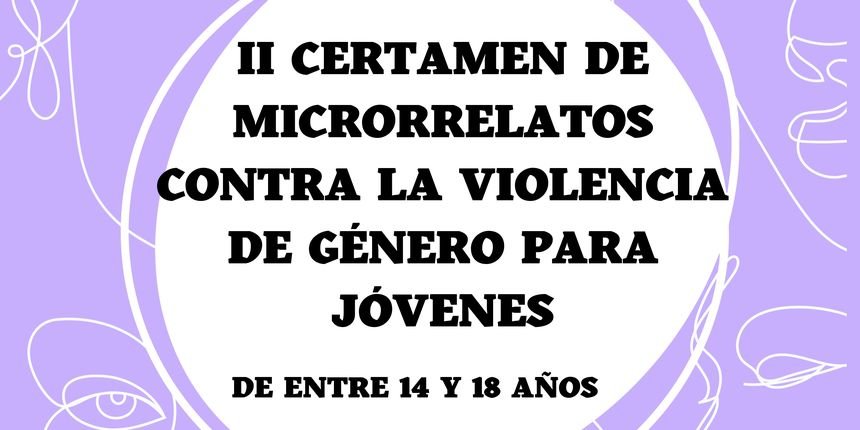 Cartel del Certamen de Microrrelatos contra la Violencia de Género para Jóvenes de entre 14 y 18 años.