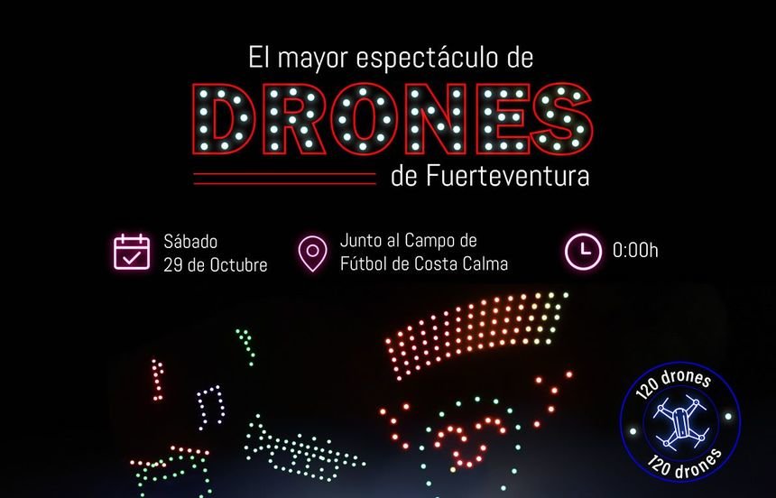 Cartel anunciador del espectáculo con drones de Fuerteventura.