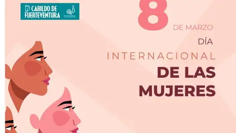 Programaci&oacute;n del Cabildo de Fuerteventura para el 8 de Marzo.